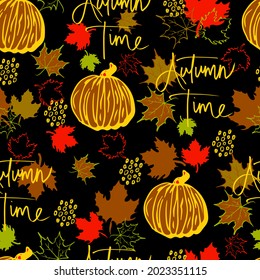 vector seamless pattern autumn leaves and  pumpkin with lettering autumn time background. Autumn clip art hand painted, isolated. Halloween pumpkin. for invitations, greeting cards, print, banners