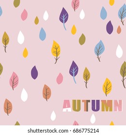 Vector seamless pattern with autumn leaves and letters. Trendy color typographic background. Abstract backdrop for textile, fabric, wrapping paper.