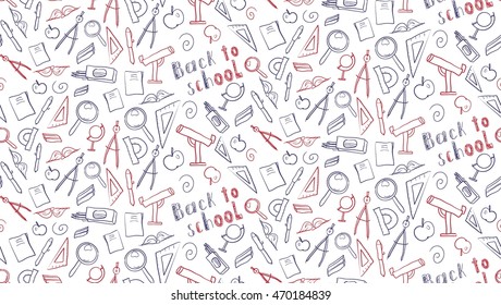 Vector seamless pattern for beginning of new school year. White background with hand drawn school supplies in red and blue color. Lettering back to school.