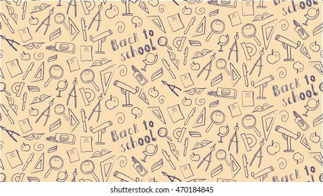 Vector seamless pattern for beginning of new school year. Beige background with hand drawn school supplies in red and blue color. Lettering back to school.