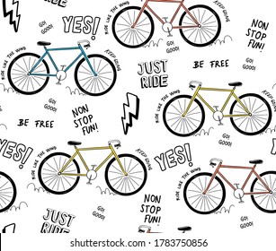 Vector Seamless pattern with bicycle illustration and slogan text, for t-shirt prints and other uses.