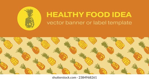 Vector seamless pattern with color hand drawn pineapple ornament. Healthy food idea banner template design. Organic ananas label template. Fruit and berries doodles for natural cosmetic design.