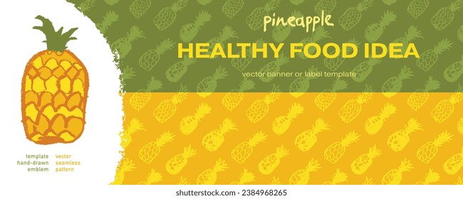 Vector seamless pattern with color hand drawn pineapple ornament. Healthy food idea banner template design. Organic ananas label template. Fruit and berries doodles for natural cosmetic design.