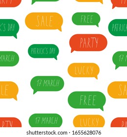 Vector seamless pattern. Colorful particoloured bubble speech on white. Traditional irish St Patricks Day phrases (lucky, 17 march, sale, free, party). Design for wrapping paper, wallpaper, background