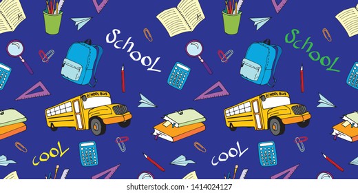 Vector seamless pattern Cool school. School bus, square, backpack, magnifier, ruler, clip, books, paper airplane, pencil, brushes, calculator. For wallpaper, wrapping paper, advertising, textiles