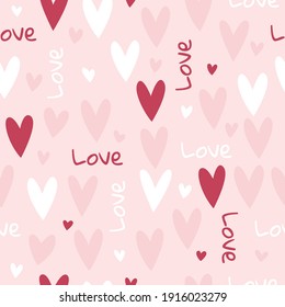 Vector seamless pattern with cute doodle style hearts and love phrase. Valentines Day's background. Pink, white and red colors.