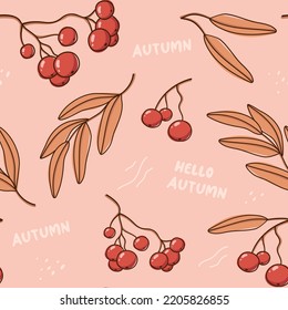 Vector seamless pattern with doodle rowan leaves and berries. Autumn collection of ashberry. Flower graphic hand drawn design. Hand drawn vector botany texture. Modern fall seasonal decor