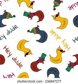 Vector seamless pattern with duck and text Hey dude. EPS 10