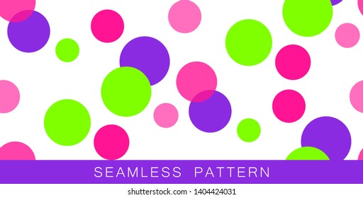 Vector seamless pattern. Endless texture in plastic pink UFO green and proton purple colors.Abstract background with circles. Colourful positive textures with bubbles isolated on a white background