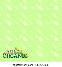 Vector seamless pattern with floral elements for background with silhouettes of leaves. For organic and healthy food packaging, natural cosmetics, vegan and bio products.