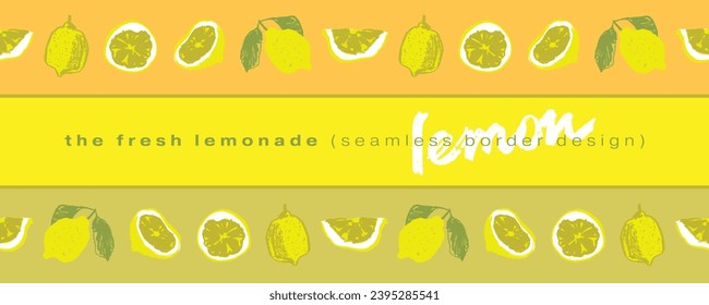 Vector seamless pattern frame of fresh lemons for banner or label lemonade template design. Lemon border. Crayon citrus drawings in naive hand-drawn style. Yellow fruit frame for cosmetics packaging.