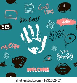 Vector seamless pattern with hand drawn palm, lips,leaves, lettering: love Yourself, you can, lips, yes, , good vibes, welcome, hello. Colorful print for poster, card, textiles, wallpaer, backgrounds