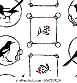 Vector seamless pattern with hand drawn cute Magpies and red berries twigs in nautical rope frames. Ink drawing, graphic style. Beautiful animal illustration, perfect for prints and patterns