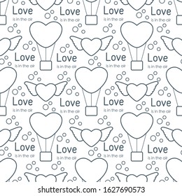 Vector seamless pattern Happy Valentine's Day, Wedding. Air balloon, heart with wings, inscription Love is in the air. Romantic background. Feelings Love Relationship concept. Design for fabric, print