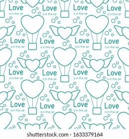 Vector seamless pattern Happy Valentine's Day, Wedding. Air balloon, heart with wings, inscription Love is in the air. Romantic background. Feelings Love Relationship concept. Design for fabric, print