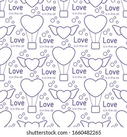 Vector seamless pattern Happy Valentine's Day, Wedding. Air balloon, heart with wings, inscription Love is in the air. Romantic background. Feelings Love Relationship concept. Design for fabric, print