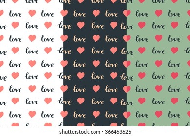 Vector seamless pattern with hearts and an inscription love. Set pattern