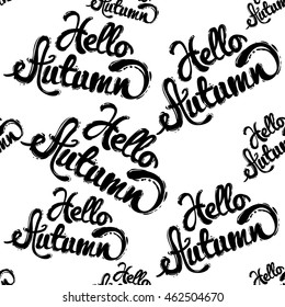 Vector seamless pattern with hello autumn lettering. Background for decoration seasonal celebration, greeting card and banner. Hand drawn symbols on white backdrop.