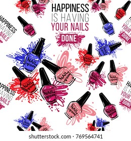 Vector seamless pattern with manicure nail polish bottles and happiness is having your nails done text. Watercolor graphic on white background. Fashion illustration for beauty salons, uniform concept.