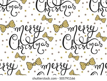 Vector seamless pattern with Merry Christmas lettering and bows.Holidays xmas repeat background.Stylish hand drawn typography design about Happy New Year 2017. Ideal for wrapping paper, greeting card.