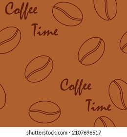 Vector seamless pattern on a brown background. Coffee beans, inscription. Coffee time.