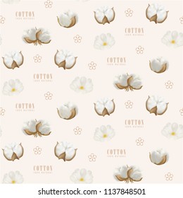 Vector seamless pattern with photo realistic cotton bud and beige vector simple cotton flower and text Cotton 100 percent natural on a light background.