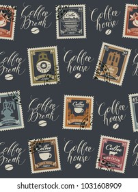 Vector seamless pattern with postage stamps and handwritten inscriptions on coffee and coffeehouse theme in retro style on dark background. Can be used as wallpaper or wrapping paper