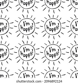 Vector Seamless pattern with sun icons with I am happy letterings. Symbol of happiness. Mood, emotion texture