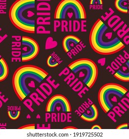 A vector seamless pattern of the words pride. Pride lesbian, gay, bisexual transgender, heart, rainbow on a brown background. Symbol of the LGBT community. For fabric, wallpaper, wrapping, websites.