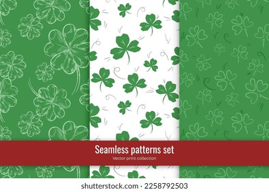 Vector seamless patterns set of many hand drawn clover leaves. Festive swatches. St. Patrick's Day celebration. Decorative art element for advertising banner, flyer design, party invitation layout .