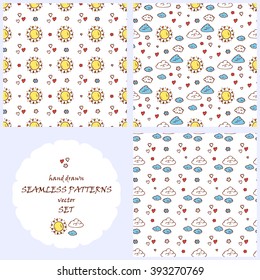 Vector Seamless patterns set. Weather Seamless pattern. Hand drawn doodle sun, cloud. Background for kids. Children's wallpaper