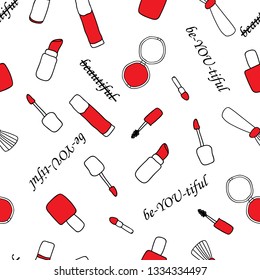 Vector of seamless repeat pattern with red make-up/ cosmetics tools. Doodle sketch of girl's cosmetics with self-affirmation message for women. Beautiful.