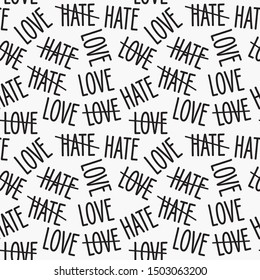 Vector seamless word pattern in white. Simple love hate words made into repeat. Great for background, wallpaper, wrapping paper, packaging, fashion.
