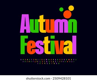 Vector seasonal flyer Autumn Festival. Elegant Colorful Font. Bright Alphabet letters and Numbers set.