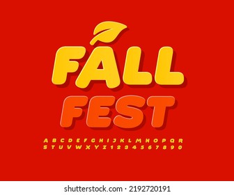 Vector Seasonal Flyer Fall Fest With Decorative Leaf. Modern Trendy Font. Yellow Alphabet Letters And Numbers Set