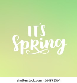 Vector seasonal greeting card of hand-written spring brush lettering. Spring collection white ink on dreamy gradient background. Trendy greenery color of spring 2017.