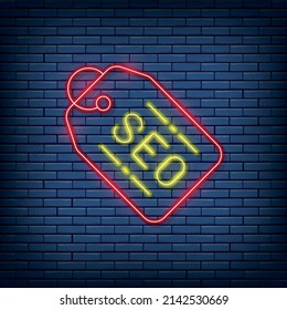 Vector seo tag, label neon sign. Vector illustration in neon style.