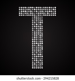 Vector sequins letter - T. Glitter font shape of silver dots, points, circles. Sequin type, alphabet, font. Creative disco club bright sparkle. Silver glitters, sparkles, paillettes letters.