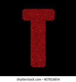 Vector sequins letter - T. Glitter font shape of red dots, points, circles. Sequin type, alphabet, font. Creative disco club bright sparkle. Red glitters, sparkles, paillettes letters.