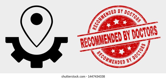 Vector service map marker pictogram and Recommended by Doctors seal stamp. Red rounded grunge seal stamp with Recommended by Doctors text. Vector combination for service map marker in flat style.