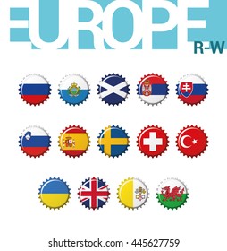 Vector Set of 14 bottle cap flags of Europe (R-W). Set 4/4. Russia, San Marino, Scotland, Serbia, Slovakia, Slovenia, Spain, Sweden, Switzerland, Turkey, Ukraine, United Kingdom, Vatican City, Wales.
