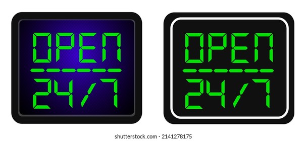 Vector Set 2 Sign, open 24 hour, 7 day a week
