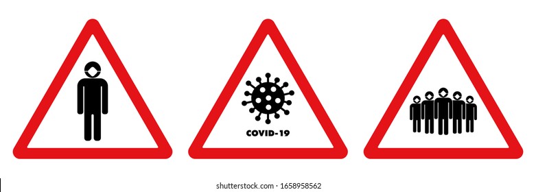 Vector Set of 3 Epidemic warning signs, stickers. Red triangles. Man in medical respirator mask, stop the corona virus, crowd of people in medical masks. Flu labels design isolated on white background