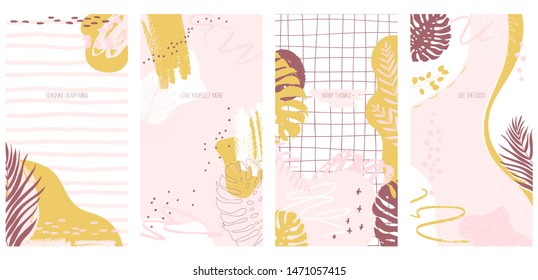 Vector set of 4 abstract painting background with monster leaves and palm trees dypsis with motivational inscription. Format to poster, greeting card, smartphone wallpapers, stories