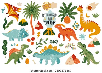 Vector set of 7 dinosaurs: Parasaurolophus, Brachiosaurus, Pterosaur, Spinosaurus, Tyrannosaurus, Stegosaurus, Diplodocus. Sticker sheet with palms, volcanoes and quote 'Let the world hear your Roar'