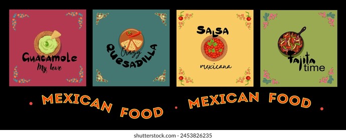 Vector set of a4 templates with illustrations of traditional mexican food such as tacos, burritos, guacamole, salsa.