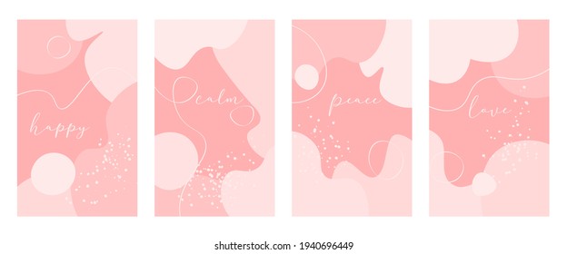 Vector set of abstract creative backgrounds in minimal trendy style with love, peace, calm, happy text - design templates for social media stories