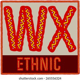 Vector set of african font with ethnic pattern. Letters W X