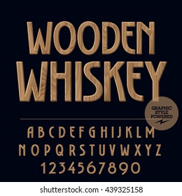 Vector set of alphabet letters, numbers and punctuation symbols. Label with text Wooden whiskey