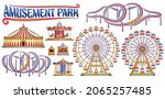 Vector set for Amusement Park, lot collection of cut out illustrations variety carousels, extreme different roller coasters, various giant ferris wheels and vintage circus big top on white background.